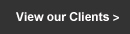 View our Clients